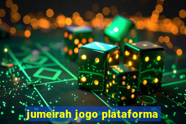 jumeirah jogo plataforma